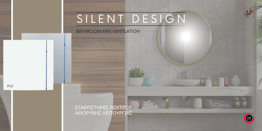 SILENT DESIGN